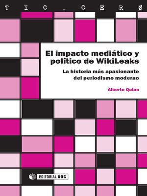 cover image of El impacto mediático y político de WikiLeaks